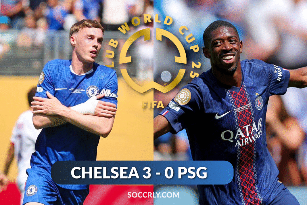 Chelsea vs PSG Club World Cup: Stunning 3-0 Triumph